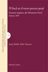 El Fiscal en el Nuevo Proceso Penal