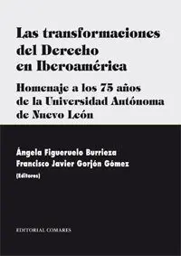 Las Transformaciones del Derecho en Iberoamerica