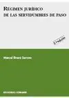 Régimen Jurídico de las Servidumbres de Paso.