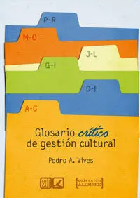 Glosario Crítico de Gestión Cultural