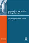 La Auditoría en la Prevención de Riesgos Laborales