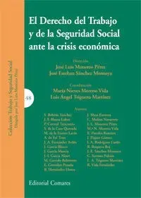El Derecho del Trabajo y la Seguridad Social Ante la Crisis Económica