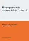 El Concepto Tributario de Establecimiento Permanente