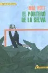 El Portero de la Selva