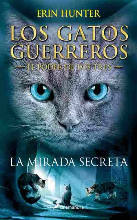 Mirada Secreta (S), la (El Poder de los Tres I)