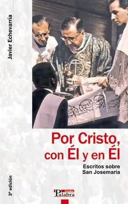 Por Cristo, con él y en él