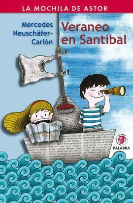 Veraneo en Santibal