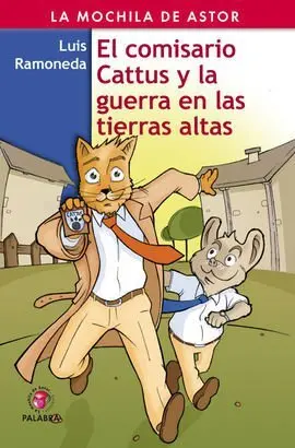 El Comisario Cattus y la Guerra en Tierras Altas