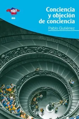 Conciencia y Objeción de Conciencia