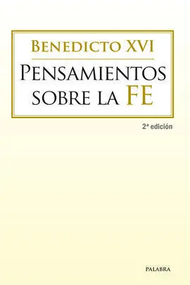 Pensamientos Sobre la Fe