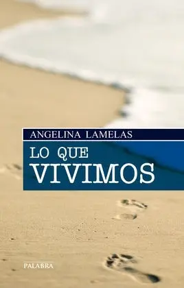 Lo que Vivimos