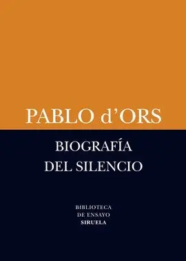 Biografía del Silencio