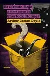 El Círculo Rojo y Otros Casos de Sherlock Holmes