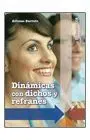 Dinámicas con Dichos y Refranes