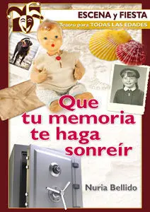 Que tu Memoria te Haga Sonreir