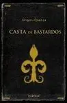 Casta de Bastardos
