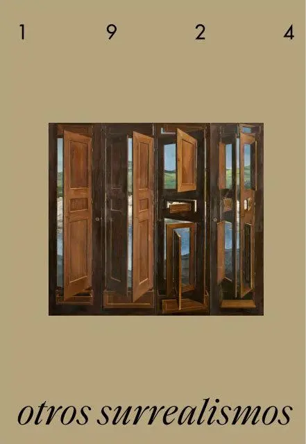 1924. Otros Surrealismos