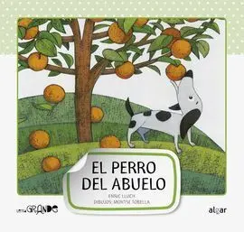 Perro del Abuelo,El Mayuscula