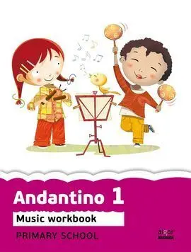 Proyecto Faro, Andantino, Music, 1 Educación Primaria. Workbook