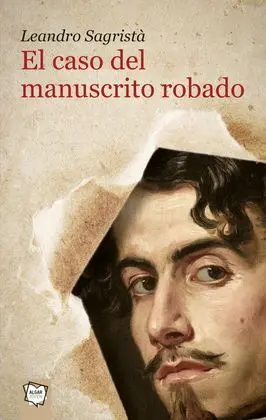 Caso del Manuscrito Robado,El