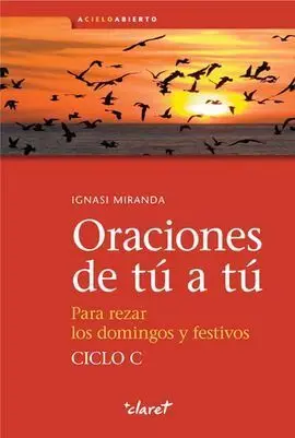 Oraciones de tu a tu. Ciclo C