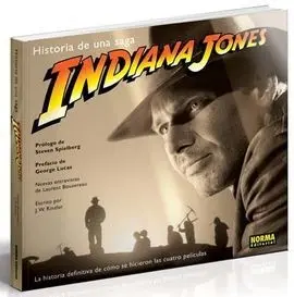 Indiana Jones. Historia de una Saga