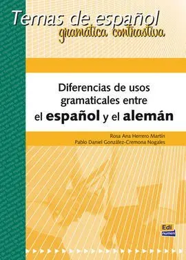 Diferencias de Usos Gramaticales entre el Español y Aleman