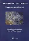 Carreteras y Autopistas. vision Jurisprudencial