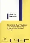 El Derecho Al Trabajo y el Ingreso Básico
