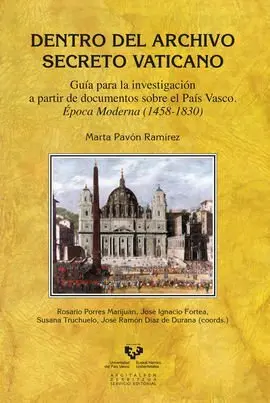Dentro del Archivo Secreto Vaticano. Guia para la Investigacion a
