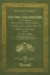 Diccionario de los Diversos Nombres Vulgares de Muchas Plantas Usuales ó Notable del Antiguo y Nuevo