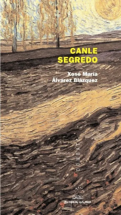 Canle Segredo. 1951-1953