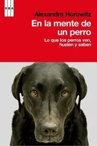 En la Mente de un Perro