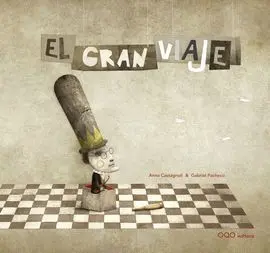 El Gran Viaje