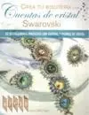 Crea tu Bisutería con Cuentas de Cristal Swarovski