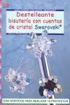 Serie Swarovski Nº 20. Destelleante Bisutería con Cuentas de Cristal Swarovski.