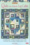 Quilts con el Diseño Log Cabin