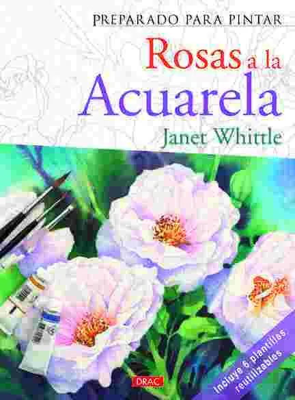 Preparado para Pintar: Rosas a la Acuarela