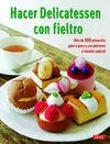 Hacer Delicatessen con Fieltro