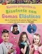 Nuevos Proyectos de Bisuteria con Gomas Elasticas