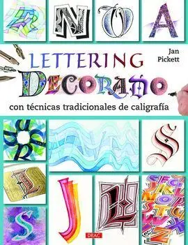Lettering, Decorado con Tecnicas Tradicionales Caligrafia