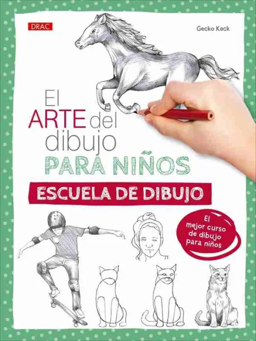 El Arte del Dibujo para Niños. Escuela de Dibujo