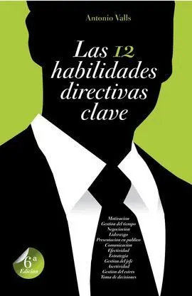 Las 12 Habilidades Directivas Clave
