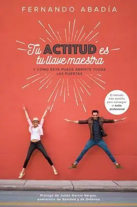 Tu Actitud Es tu Llave Maestra