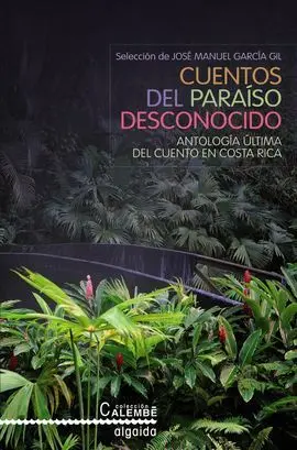 Cuentos del Paraíso Desconocido