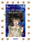 Tres Naranjas del Amor Ii