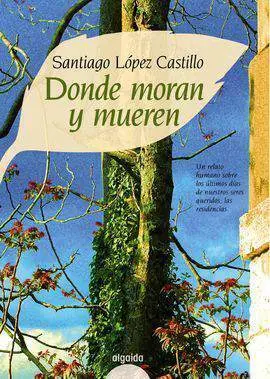 Donde Moran y Mueren