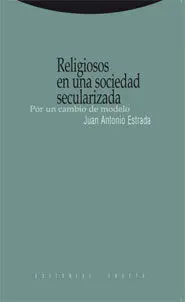 Religiosos en una Sociedad Secularizada