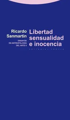 Libertad Sensualidad e Inocencia