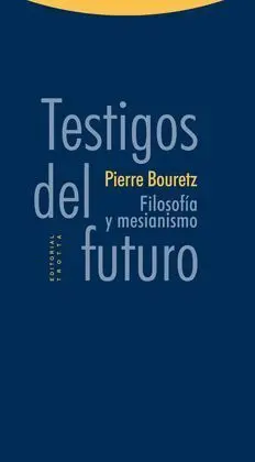 Testigos del Futuro